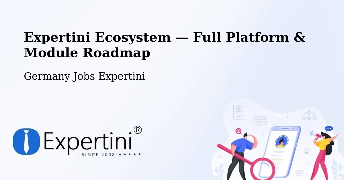 Expertini Ecosystem — Full Platform & Module Roadmap – Brackel