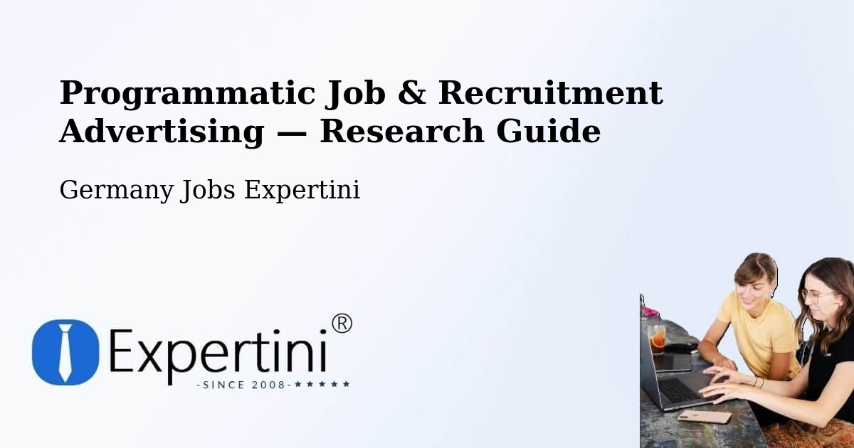 Programmatic Job & Recruitment Advertising — Research Guide – Brackel