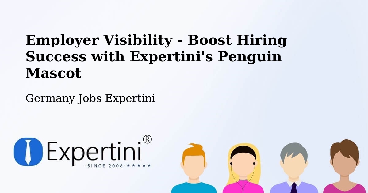 Boost Your CV/Résumé Visibility - Germany Jobs Expertini